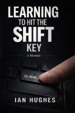 Learning To Hit The Shift Key