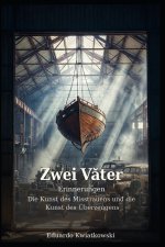 Zwei Väter