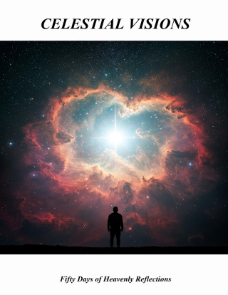 Celestial Visions