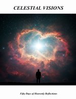 Celestial Visions