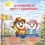 Le storie di Debity e Standypanni