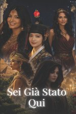 Sei Già Stato Qui