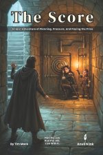The Score | A D&D 5e Heist One-Shot for 2-3 Players