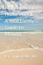 Making México Home eBook