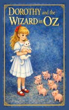Dorothy e o Mágico em Oz
