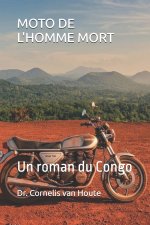 MOTO DE L'HOMME MORT