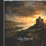 The Ghosts of CorkTown