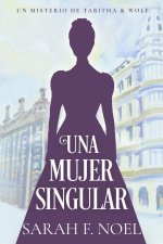 Una Mujer Singular