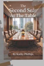 The Second Seat At The Table