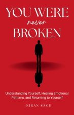 You Were never Broken