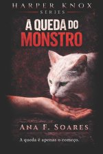 #3 - A Queda do Monstro