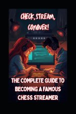 Check, Stream, Conquer