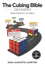 The Cubing Bible - 3x3 Edition