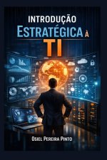 Introdução Estratégica à TI