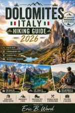 DOLOMITES ITALY HIKING GUIDE 2026