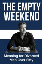 The Empty Weekend