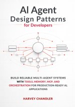 AI Agent Design Patterns for Developers