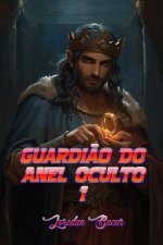 Guardião Do Anel Oculto -1