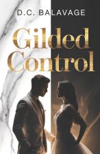 Gilded Control