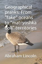 Geographical pranks