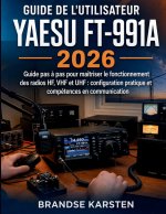 Guide de l'utilisateur Yaesu FT-991A 2026