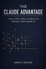 The Claude Advantage
