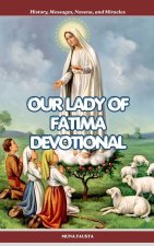OUR LADY OF FATIMA DEVOTIONAL