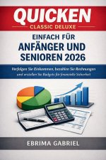 QUICKEN CLASSIC DELUXE EINFACH FÜR ANFÄNGER UND SENIOREN 2026
