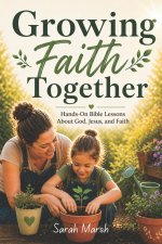 Growing Faith Together