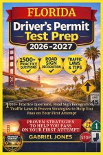 FLORIDA DRIVER'S PERMIT TEST PREP 2026/2027