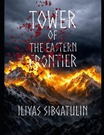 Tower of the Eastern Frontier
