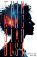 Thinking Stardust