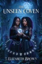 The Unseen Coven