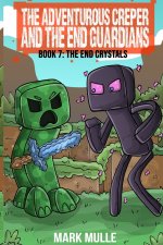The Adventurous Creeper and the End Guardians