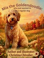 Mia the Goldendoodle