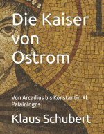 Die Kaiser von Ostrom