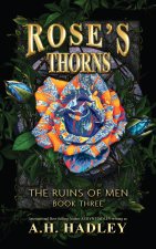 Rose's Thorns