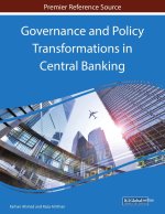 Governance and Policy Transformations in Central Banking
