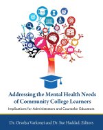 Addressing the Mental Health Needs of Community – Implications for Administrators and Counselor Educators