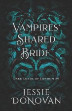 Vampires' Shared Bride