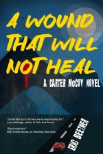 A Wound That Will Not Heal
