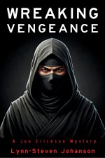Wreaking Vengeance