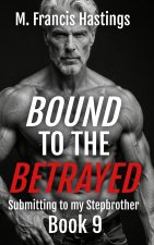 Bound to the Betrayed