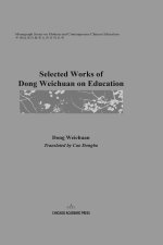 Selected Works of Dong Weichuan on Education