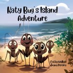 Katy Bug's Island Adventure