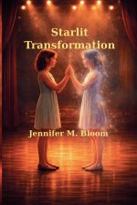 Starlit Transformation