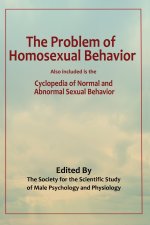 The Problem of Homosexual Behavior