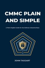 CMMC Plain and Simple