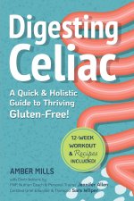 Digesting Celiac
