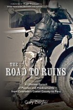 The Road to Ruins